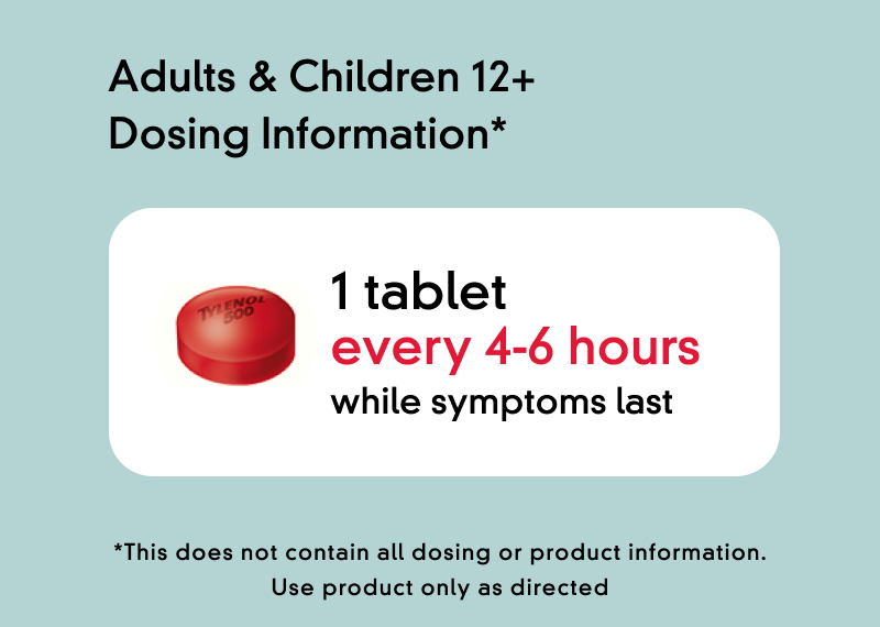 Adult and children dosing information for Tylenol Extra Strength